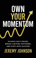 Cover: Own Your Momentum - Storybuilders Press