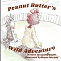 Cover: Peanut Butter's Wild Adventure - Sydney Fucile
