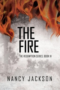 Enlarge image Cover: The Fire - Nancy Jackson