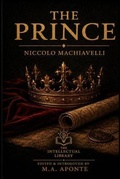 Cover: The Prince - The Intellectual Library