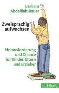 Bild vergrößern Bild: Zweisprachig aufwachsen - C.H.BECK