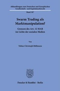 Cover: Swarm Trading als Marktmanipulation? - Duncker & Humblot
