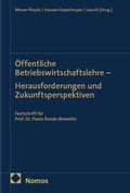 Cover: &Ouml;ffentliche Betriebswirtschaftslehre - Herausforderungen und Zukunftsperspektiven - Nomos