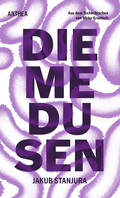 Cover: Die Medusen - Anthea Verlag
