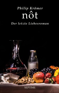 Enlarge image Cover: nôt - Septime Verlag