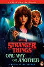 Cover: Stranger Things: One Way or Another - Penguin (Cornerstone)