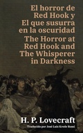 Cover: El horror de Red Hook y El que susurra en la oscuridad - The Horror at Red Hook and The Whisperer in Darkness - Rosetta Edu