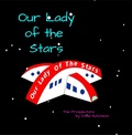 Cover: Our Lady of the Stars - Flying Sheep Publising
