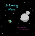 Cover: Snowing Man - Flying Sheep Publising