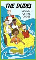 Cover: Summer of the Dudes - Epic Spiel Press