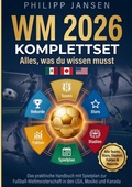 Cover: WM 2026 Komplettset - Alles, was du wissen musst - Indy Pub