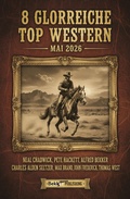 Cover: 8 Glorreiche Top Western Mai 2026 - Alfredbooks