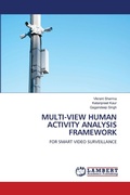 Cover: Multi-View Human Activity Analysis Framework - LAP Lambert Academic Publishing