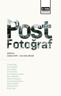 Enlarge image Cover: Post-Fotograf - Egitim Yayinevi - Bilimsel Eserler
