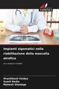 Cover: Impianti zigomatici nella riabilitazione della mascella atrofica - Edizioni Sapienza