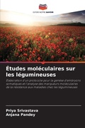 Cover: Etudes moleculaires sur les legumineuses - Editions Notre Savoir