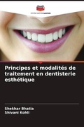 Cover: Principes et modalites de traitement en dentisterie esthetique - Editions Notre Savoir