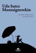 Cover: Uda batez Montaignerekin - Alberdania