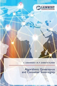 Enlarge image Cover: Algorithmic Governance and Consumer Sovereignty - LAP Lambert Academic Publishing