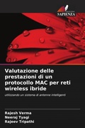 Cover: Valutazione delle prestazioni di un protocollo MAC per reti wireless ibride - Edizioni Sapienza