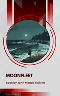 Cover: Moonfleet - Ancient Chapters