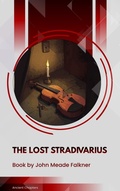 Cover: The Lost Stradivarius - Ancient Chapters