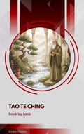 Cover: Tao Te Ching - Ancient Chapters