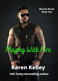 Cover: Playing With Fire - Karen Kelley