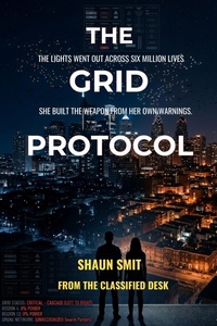 Enlarge image Cover: The Grid Protocol - Shaun Smit