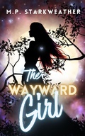 Cover: The Wayward Girl - Phoenix Eclipse Publishing