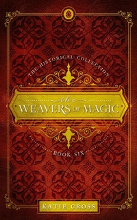 Enlarge image Cover: The Weavers of Magic - KC Writing