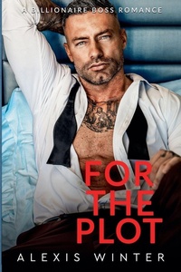 Enlarge image Cover: For the Plot - Alexis Winter