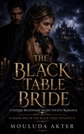 Cover: The Black Table Bride - Mouluda Akter