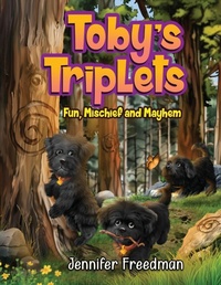 Enlarge image Cover: Toby's Triplets - Jennifer Freedman Books