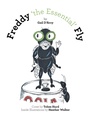 Cover: Freddy 'the Essential' Fly - Xlibris Us