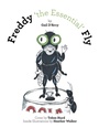 Cover: Freddy 'the Essential' Fly - Xlibris Corporation