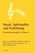 Cover: Music, Spirituality and Well-Being - Peter Lang Verlag