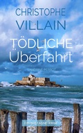 Cover: Sandrine Perrot - T&ouml;dliche &Uuml;berfahrt - Nova MD
