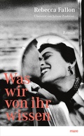 Cover: Was wir von ihr wissen - mareverlag