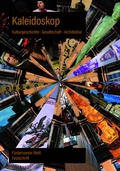 Cover: Kaleidoskop Kulturgeschichte Gesellschaft Architektur - WIFA Verlag GmbH