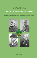 Cover: Lehrer, Kaufleute, Landr&auml;te. - Verlag f&uuml;r Geschichte und Kultur