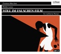 Cover: Voll im falschen Film - Diwan H&ouml;rbuchverlag