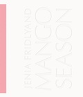 Cover: Mango Season - Steidl