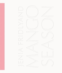 Enlarge image Cover: Mango Season - Steidl