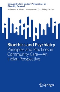 Enlarge image Cover: Bioethics and Psychiatry - Springer