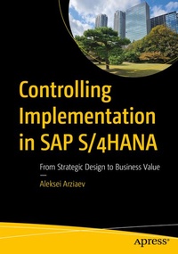 Enlarge image Cover: Controlling Implementation in SAP S/4HANA - APress