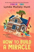 Cover: How to Build a Miracle - Nancy Paulsen Books