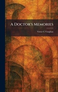 Cover: A Doctor's Memories - Tradd Street Press
