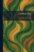 Cover: Dipper Hill - Tradd Street Press