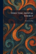 Cover: Directing Mental Energy - Tradd Street Press